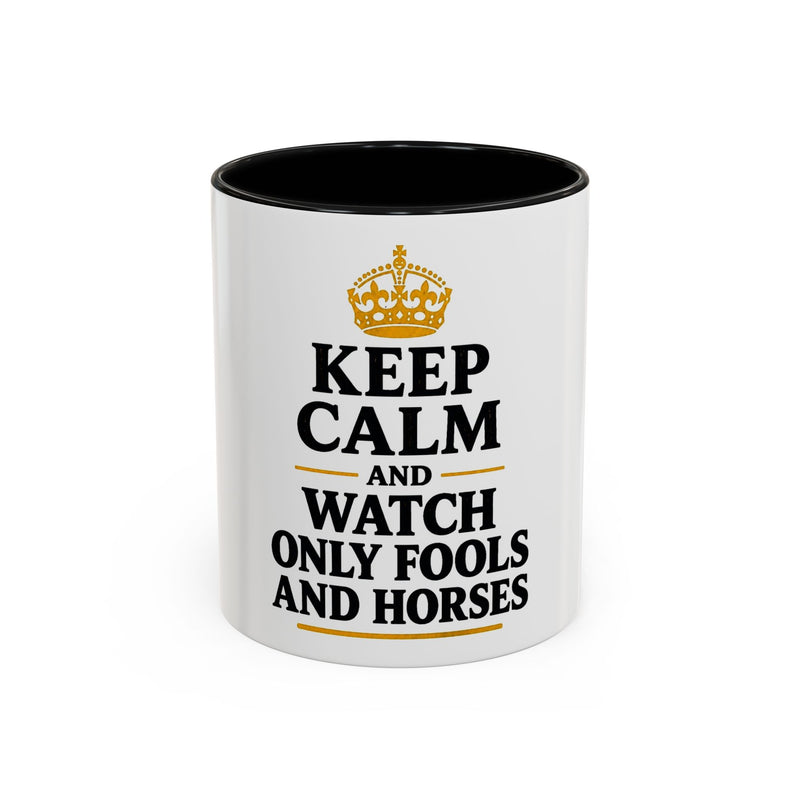 Keep calm and watch Only Fools And Horses Mug